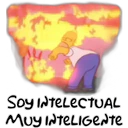 Soy INTELECTUAL
MUY INTELIGENTE