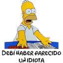 DEBI HABER PARECIDO
UNIDIOTA