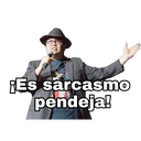 Es sarcasmo
pendeja!