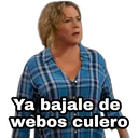 Ya bajale de
webos culero