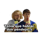 Tenia que hablar
don pendejo Ev