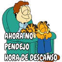 AHORA NO
PENDEJO
HORA DE DESCANSO