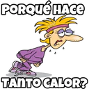 PORQUÉ HACE
ROSE
TANTO CALOR?