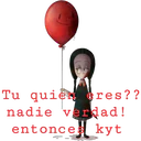 Tu quieres??
nadie verdad!
ENERG
entonce kyt