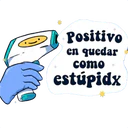 Positivo
en quedar
como
estúpidx