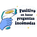 Positivo
en hacer
preguntas
Incómodas