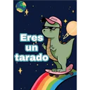 Eres
un
tarado
gocase