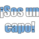 ¡Sos un capo!