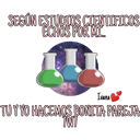 SEGÚN ESTUDIOS CIENTIFICOS
ECHOS POR MI
Ivana
TU Y YO HACEMOS BONITA PAREJA
7W7
