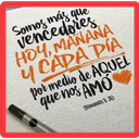 Somos más que
vencedores
HOY, MANANA
Y CAPA PÍA
por medio de AQUEL
que nos AMO
(ROMANOS 8:28)