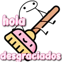 hola DA desgraciados