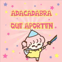 ADACADABRA
QUE APORTEN