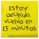 Estoy
ocupada
Welvo en
15 minutos