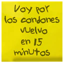Voy por
los condones
welvo
en 15
minutos