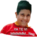 YA TE VI
MMMMM...!