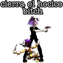 cierra el hocico
bitch