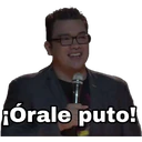 jórale puto!