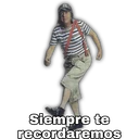 Siempre te
recordaremos