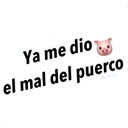 Ya me dio
el mal del puerco
Graffadiaz