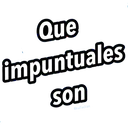 Que
impuntuales
son
Graffadiaz