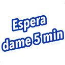 Espera
dame 5min
Graffadiaz