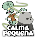 CALMA
Pequena