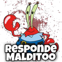Responde
MALDITOO