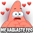 ME HABLASTE Feo