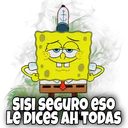 SISI SEGURO eso
LE DICES AH TODAS