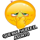 QUE MAL HUELE EL
ASUNTO
