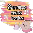Saludites
gente
bonita
Elorena