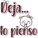 (1/
Deja...
lo pienso
Me