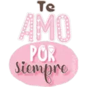 Te
AMO
POR
Siempire
Ainarey