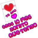 te amo
eRes Lo Mas
Bontto
Que tenso