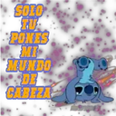SOLO
PONES
MUNDO
DE
CABEZA