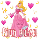 Krys
BITCH PLEASE!