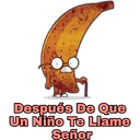 Después De Que
Un Niño Te Llame
Señor
