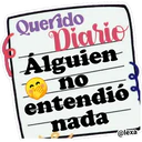 Querido
Diario
Alguien-
no
entendió
nada
@lexa