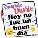 Querido
Diario
Hoy no
fue un
buen
dia
"@lexa