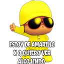 ESTOY DE AMARILO
XQQUIERO VER
ALGO LINDO