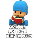 AQUÍ DICE
QUE ME ME
DEBES UN POLVO