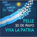 SUBE SUBE, BANDERA DEL AMOR FELIZ 25 DE MAYO VIVA LA PATRIA